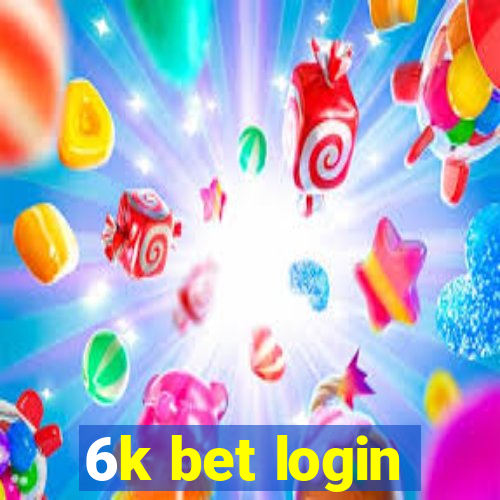 6k bet login